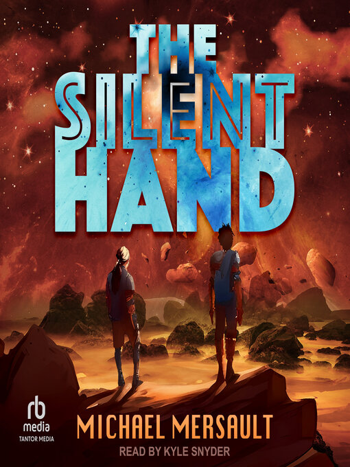 Title details for The Silent Hand by Michael Mersault - Available